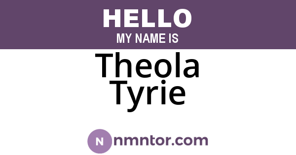 Theola Tyrie