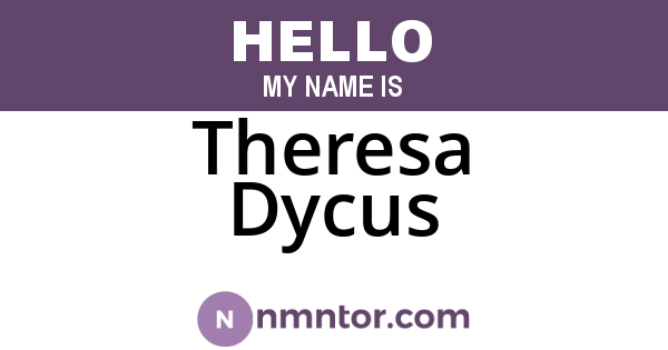Theresa Dycus