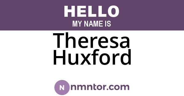 Theresa Huxford