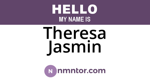 Theresa Jasmin