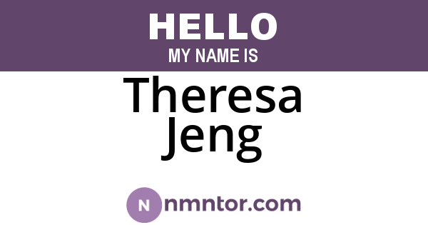 Theresa Jeng