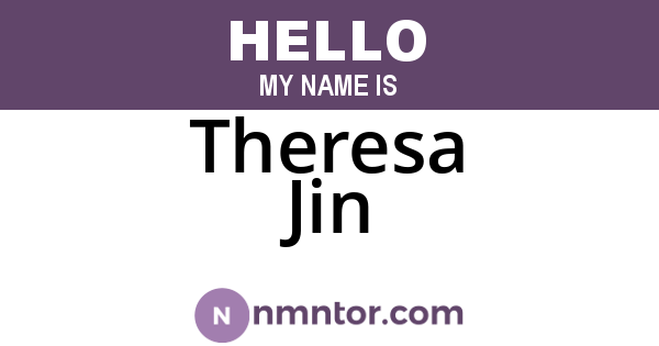 Theresa Jin