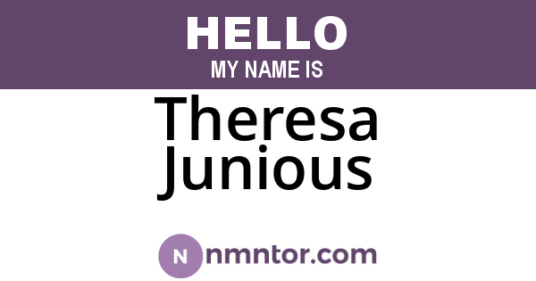 Theresa Junious