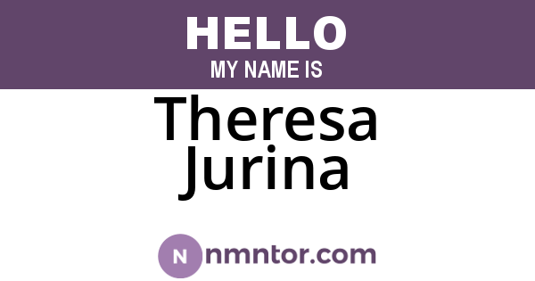Theresa Jurina