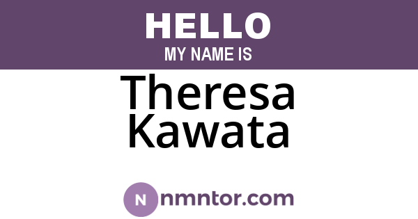 Theresa Kawata