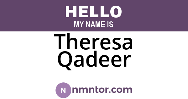 Theresa Qadeer