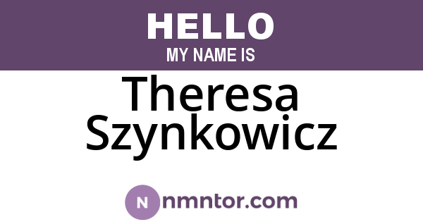 Theresa Szynkowicz