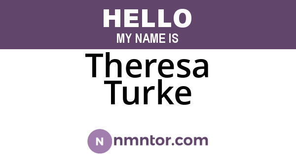 Theresa Turke