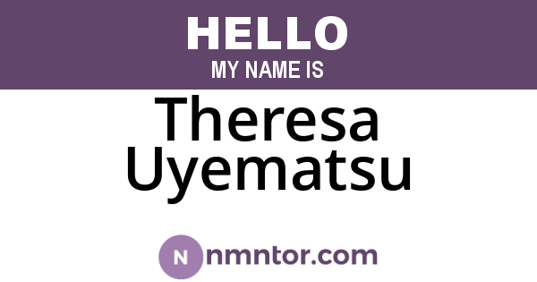 Theresa Uyematsu