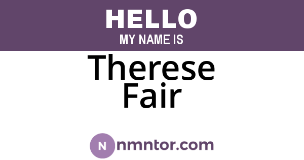 Therese Fair