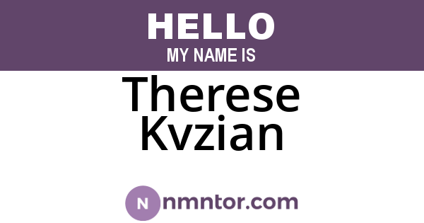 Therese Kvzian