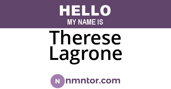 Therese Lagrone