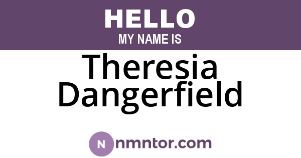 Theresia Dangerfield