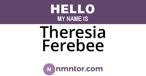 Theresia Ferebee
