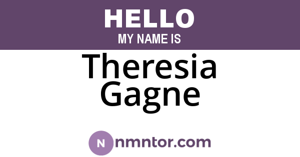 Theresia Gagne