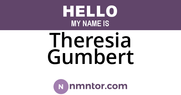 Theresia Gumbert