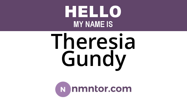 Theresia Gundy