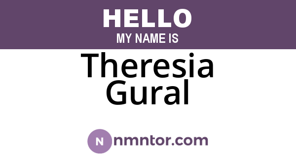 Theresia Gural