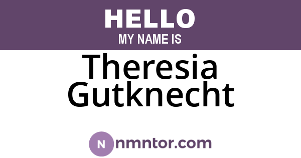 Theresia Gutknecht
