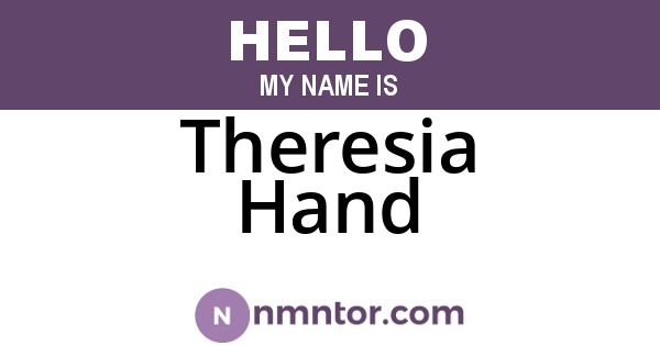Theresia Hand