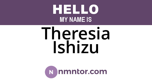 Theresia Ishizu