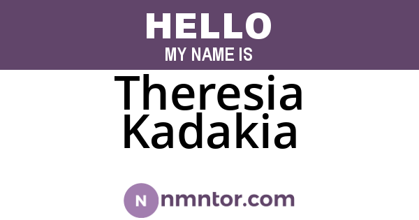 Theresia Kadakia