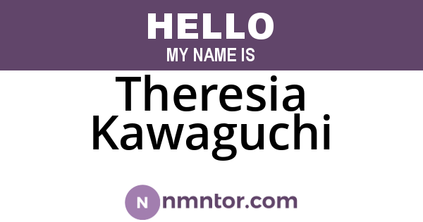 Theresia Kawaguchi