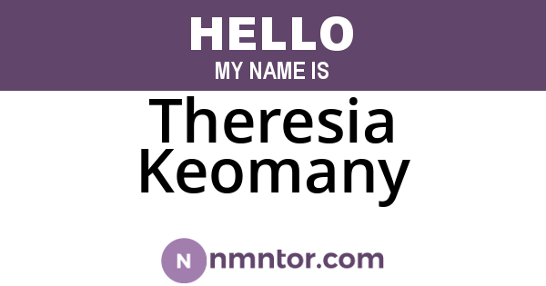 Theresia Keomany