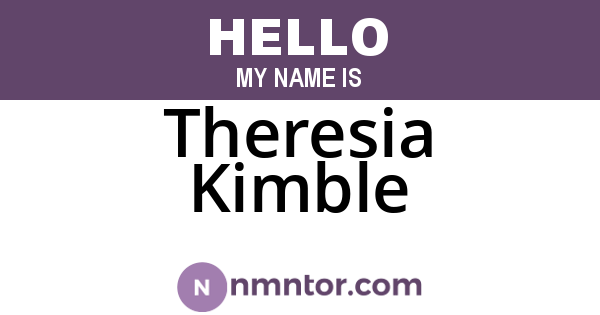 Theresia Kimble