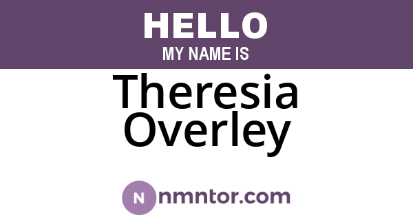 Theresia Overley