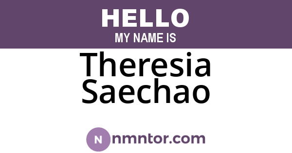 Theresia Saechao