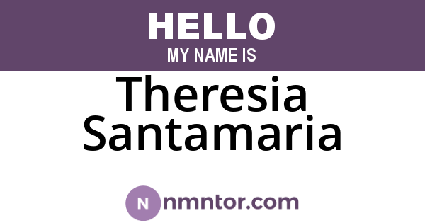 Theresia Santamaria
