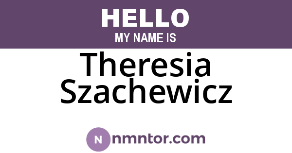 Theresia Szachewicz
