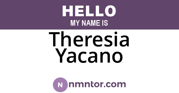 Theresia Yacano