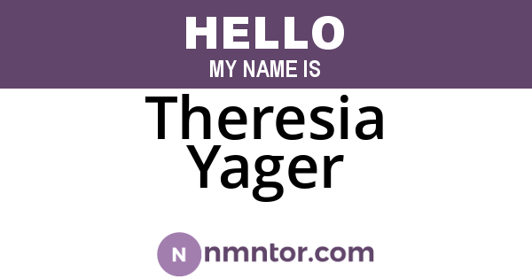 Theresia Yager
