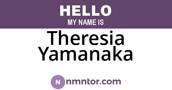 Theresia Yamanaka
