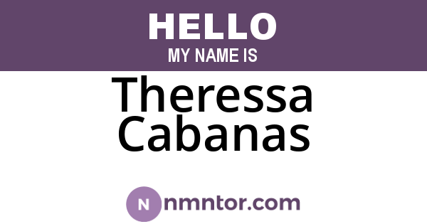 Theressa Cabanas