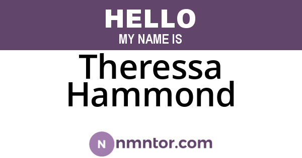 Theressa Hammond