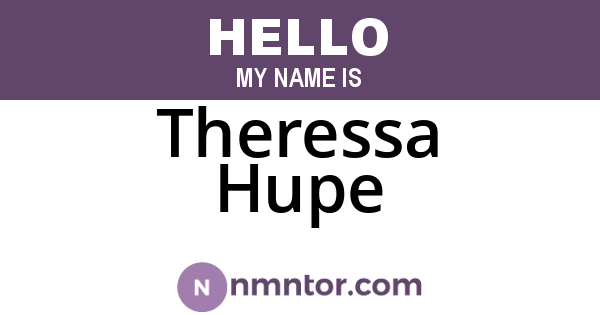 Theressa Hupe
