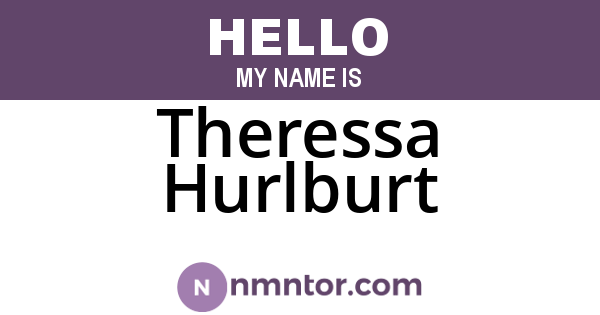 Theressa Hurlburt