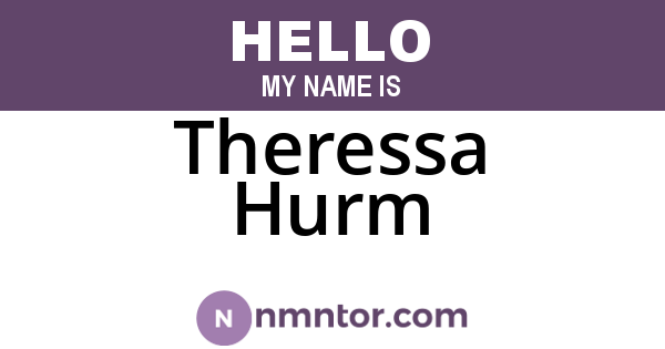 Theressa Hurm