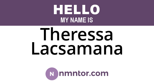 Theressa Lacsamana