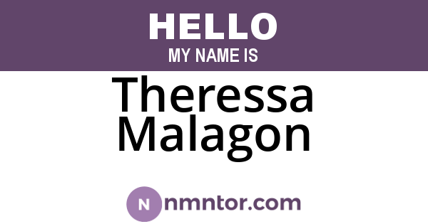 Theressa Malagon