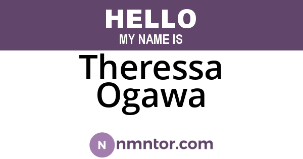 Theressa Ogawa