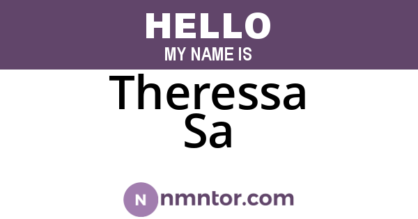 Theressa Sa