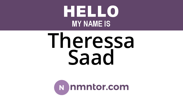 Theressa Saad