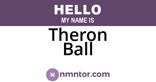 Theron Ball