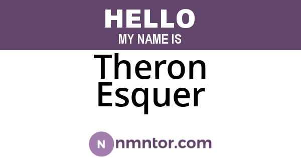 Theron Esquer