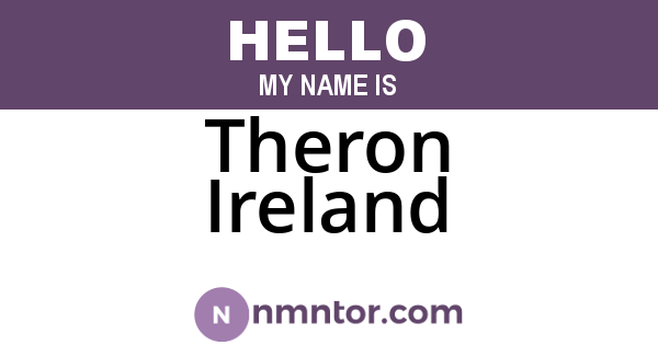 Theron Ireland