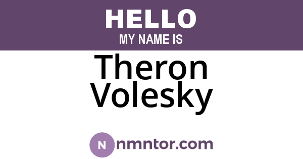 Theron Volesky